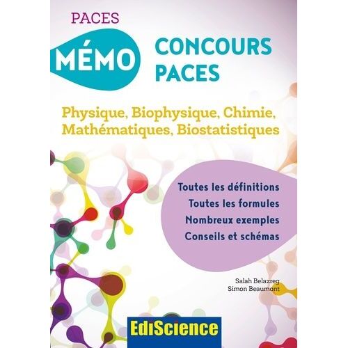 Mémo Concours Paces - Physique, Biophysique, Chimie, Mathématiques, Biostatistiques