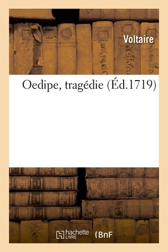 Oedipe, Tragédie