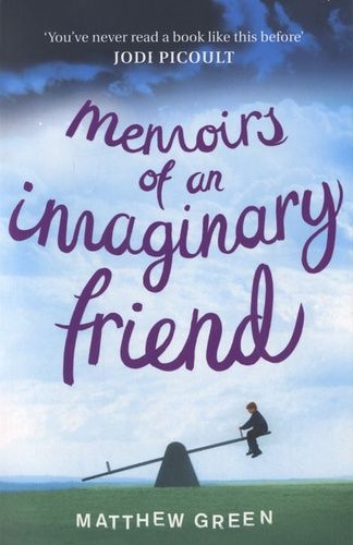 Memoirs Of An Imaginary Friend