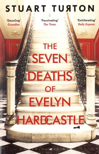 The Seven Deaths Of Evelyn Hardcastle