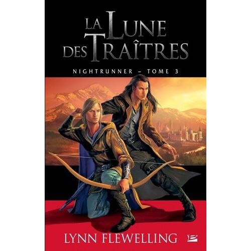 Nightrunner Tome 3 - La Lune Des Traitres