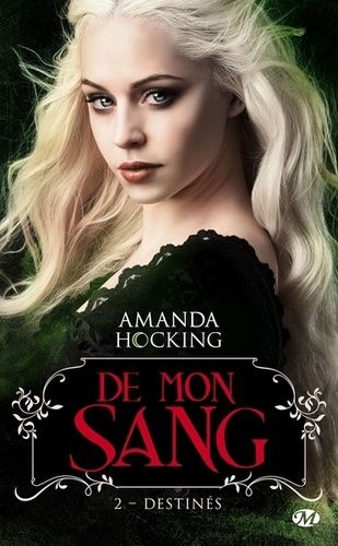 De Mon Sang - Tome 2 - Destinés