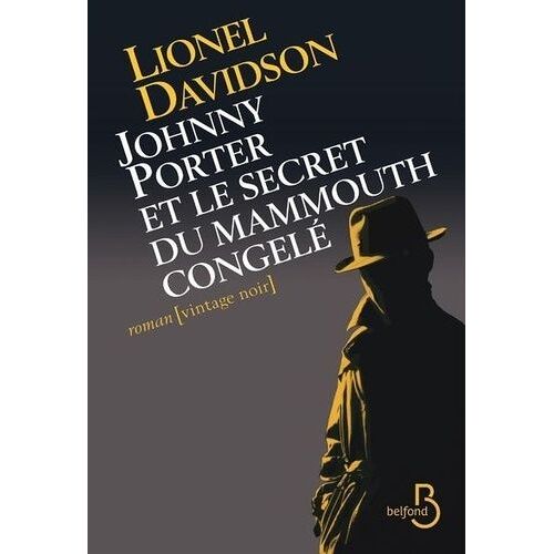 Johnny Porter Et Le Secret Du Mammouth Congelé