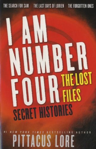 I Am Number Four: The Lost Files: Secret Histories