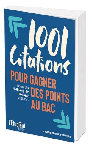 1001 Citations Pour Gagner Des Points Au Bac - Français, Philosophie, Histoire Et S.E.S