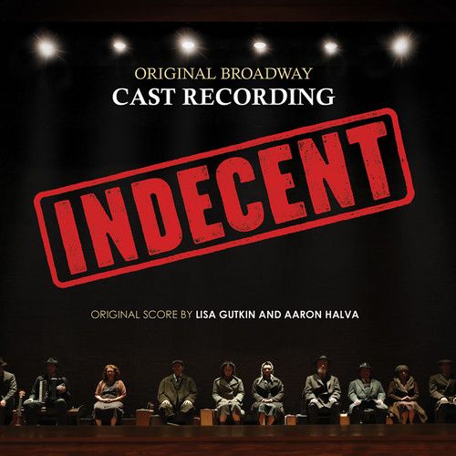 Indecent (Original Broadway Cast Recording) - Indecent (Original Broadway Cast Recording) [Compact Discs]