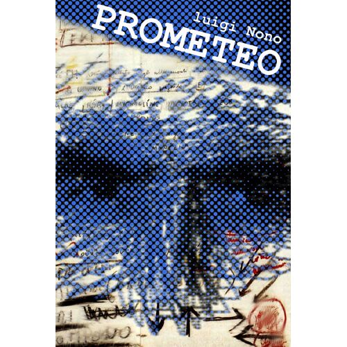 Affiche Opéra. Luigi Nono. Prometeo
