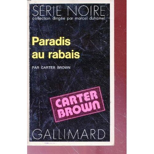 Paradis Au Rabais Collection Série Noire N°1565
