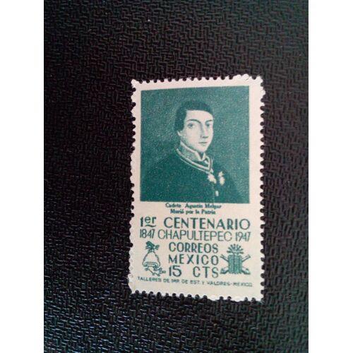 Timbre Mexique Yt 623 Cadet Augustin Melgar 1947 ( 13412 )