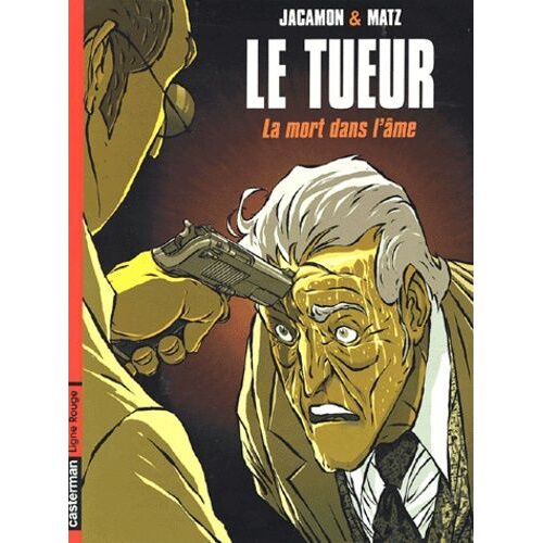 Le Tueur - Tome 5 - La Mort Dans L'âme