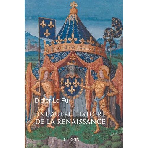 Une Autre Histoire De La Renaissance