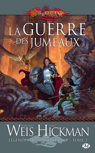 Légendes De Dragonlance - Tome 2 - La Guerre Des Jumeaux