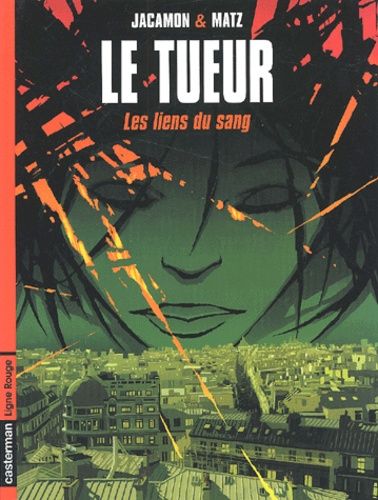 Le Tueur - Tome 4 - Les Liens Du Sang