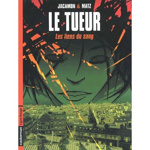 Le Tueur - Tome 4 - Les Liens Du Sang