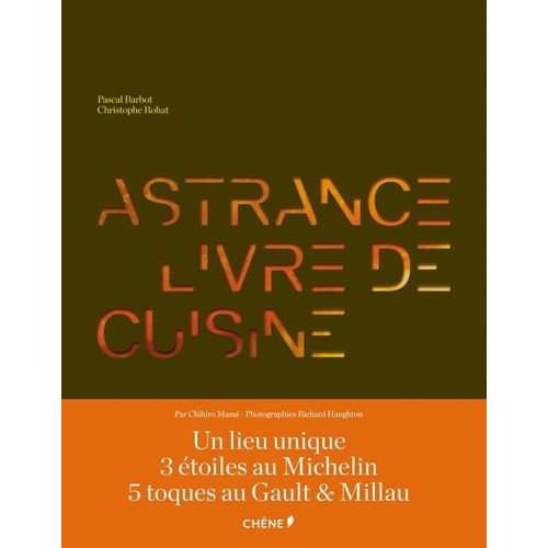 Astrance - 2 Volumes : Livre De Cuisine Et Cahier De Pas-À-Pas