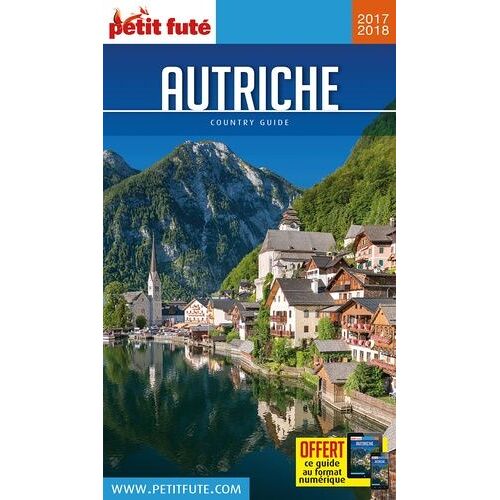 Petit Futé Autriche - Country Guide 2017-2018