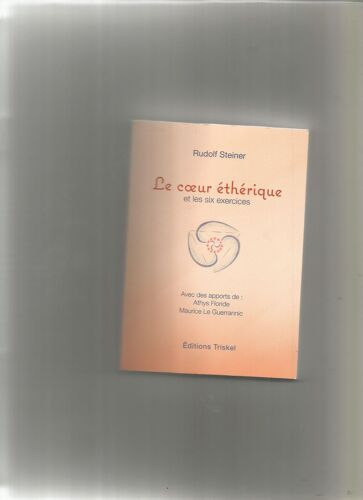 Le Coeur Etherique Et Les Six Exercices
