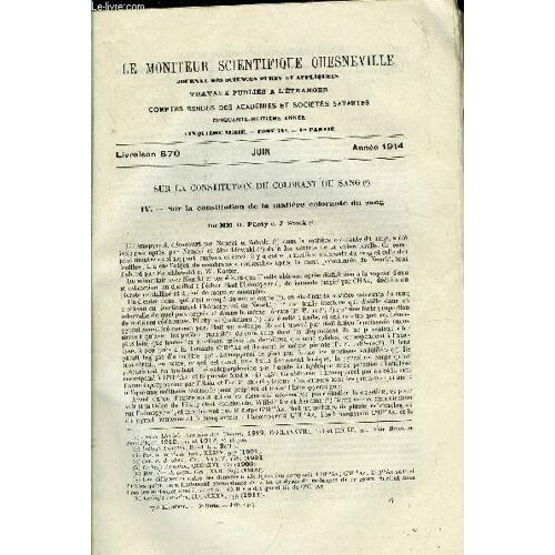 Le Moniteur Scientifique Du Docteur Quesneville N° 870 - Sur La Constitution Du Colorant Du Sang Par Mm. O. Piloty Et J. Stock. Les Constituants Du Houblon. A Propos Des Produits Commerciaux Vendus(...)