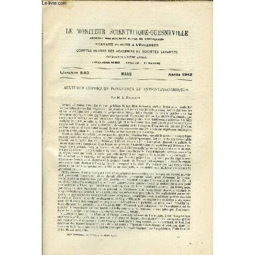 Le Moniteur Scientifique Du Docteur Quesneville N° 843 - Mixtures Cupriques Fongicides Et Anticryptogamiques Par L. François. Fermentations - La Bière Autrefois Et Maintenant Par M. Delbruck. Sur L(...)