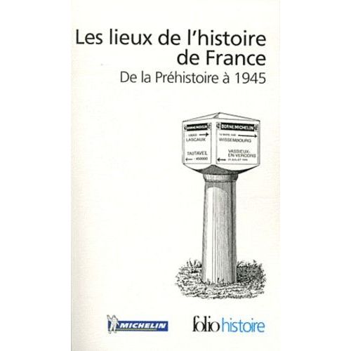 Lieux De L Histoire De Fra