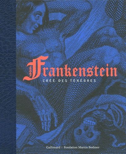 Frankenstein, Créé Des Ténèbres