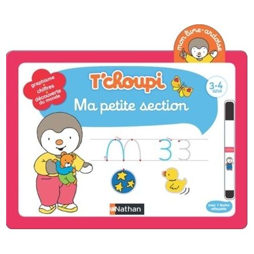 T'choupi - Ma Petite Section - Avec 1 Feutre Effaçable