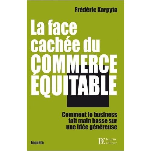 La Face Cachée Du Commerce Équitable