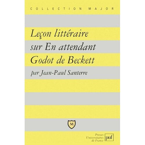 Leçon Littéraire Sur En Attendant Godot De Beckett