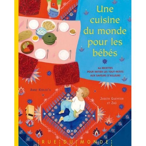 Une Cuisine Du Monde Pour Les Bébés