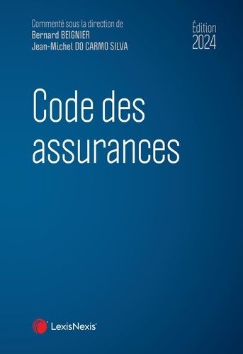 Code Des Assurances - Edition 2024