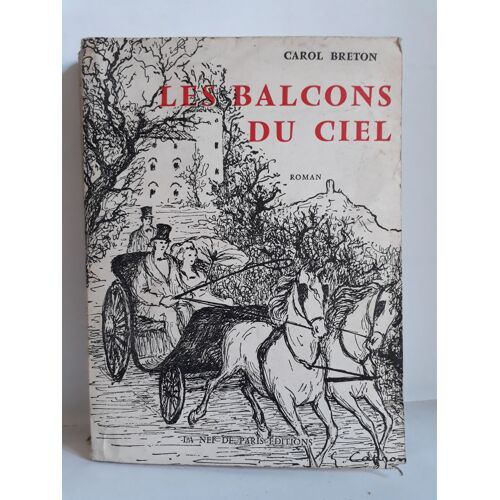 Les Balcons Du Ciel, Roman