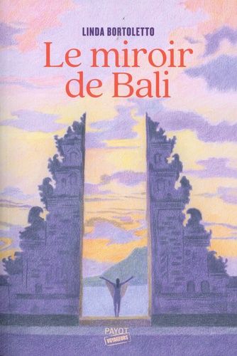 Le Miroir De Bali