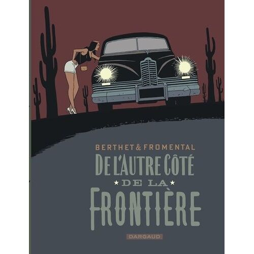 De L'autre Côté De La Frontière
