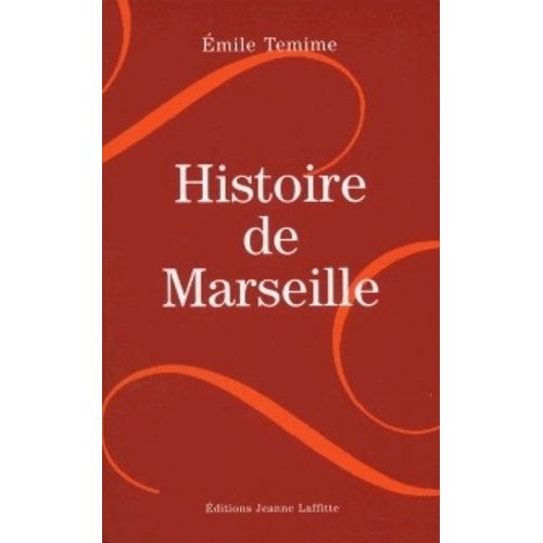 Histoire De Marseille