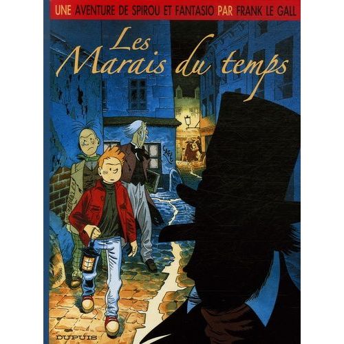 Une Aventure De Spirou Et Fantasio - Tome 2 - Les Marais Du Temps