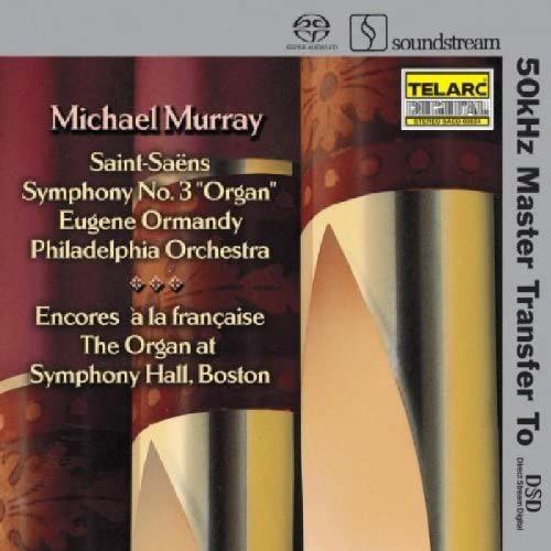 Saint-Saens Symphony No. 3 "Organ" / Encores A La Francaise / Ormandy, Murray, Philadelphia Orchestra (Stereo Hybrid Sacd)