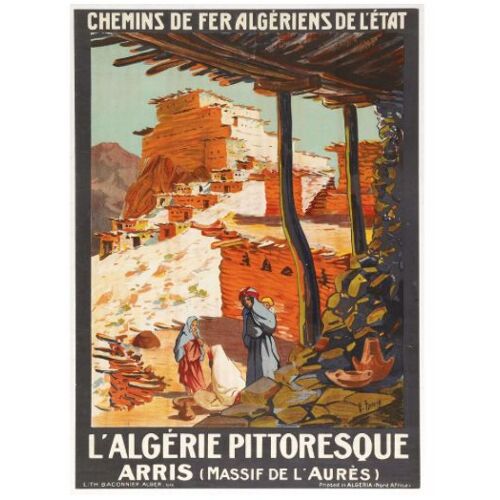 Affiche L'algérie Pittoresque