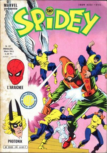 Spidey N° 38 ( V.F. 1983 ) ** Et Si Betty Brant Était Devenue Spider-Girl ? **