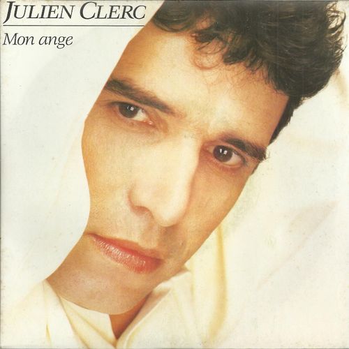 Mon Ange (Françoise Hardy - Julien Clerc - Jean Roussel) 4'19 / Blonde Et En Colère (Jean-Loup Dabadie - Julien Clerc - Jean Roussel) 3'51