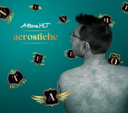 Antoine Hlt - Acrostiche (Cd Album 17 Titres)