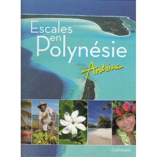 Escales En Polynésie