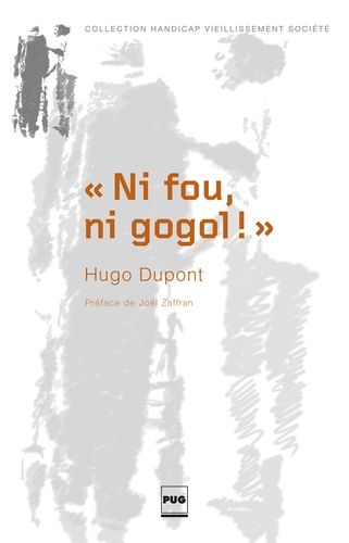 Ni Fou, Ni Gogol ! - Orientation Et Vie En Itep