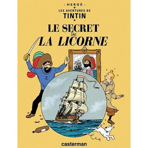 Les Aventures De Tintin - Tome 11 - Le Secret De La Licorne