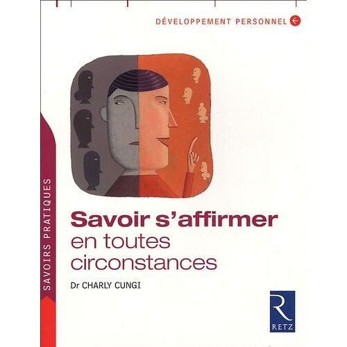 Savoir S'affirmer En Toutes Circonstances