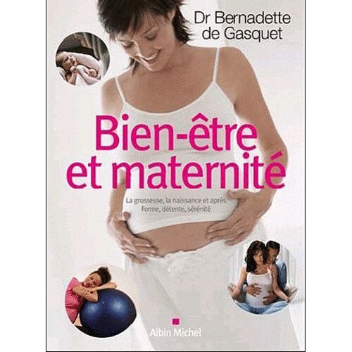 Bien-Être Et Maternité
