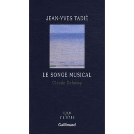 Le Songe Musical - Claude Debussy