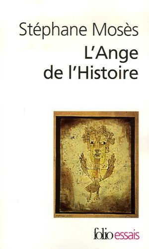 L'ange De L'histoire - Rosenzweig, Benjamin, Scholem