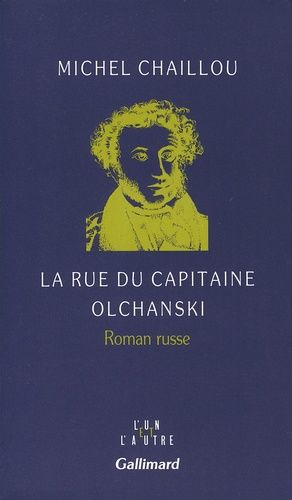 La Rue Du Capitaine Olchanski