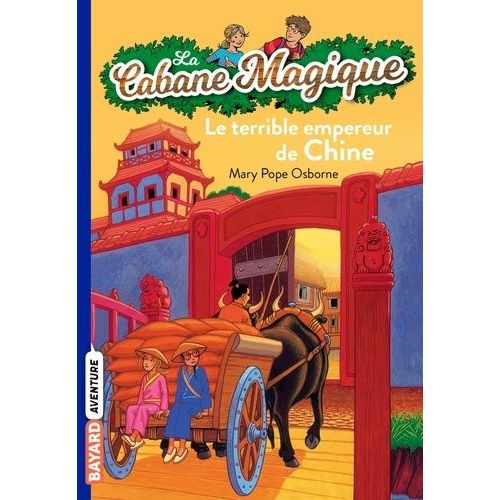 La Cabane Magique - Tome 9 - Le Terrible Empereur De Chine