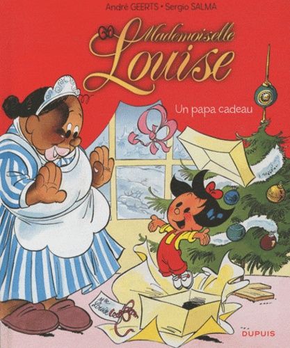 Mademoiselle Louise - Tome 1 - Un Papa Cadeau